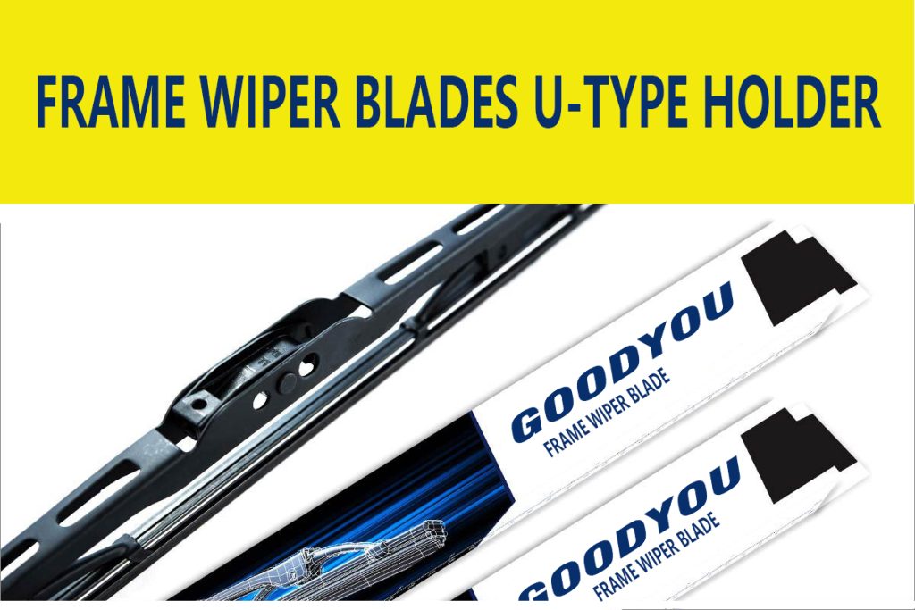 FRAME WIPER BLADES U-TYPE HOLDER